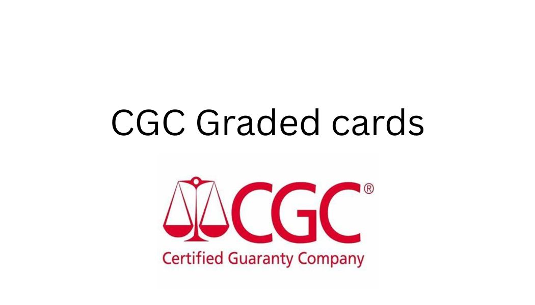 CGC Graded Cards